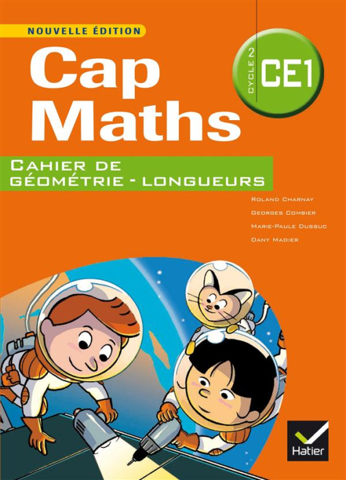 Emprunter Cap Maths CE1. Cahier de géométrie-longueurs livre