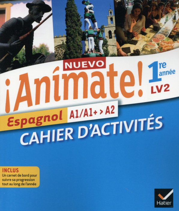 Emprunter Espagnol 1re année LV2 Nuevo Animate! Cahier d'activités livre