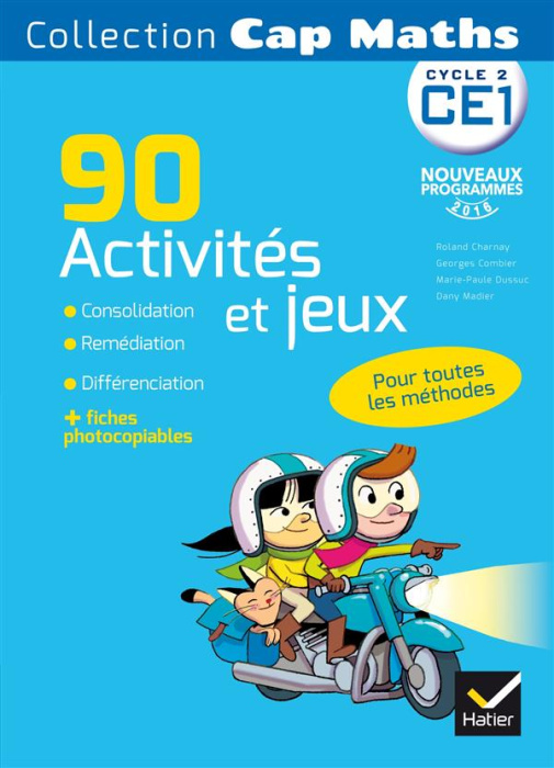 Emprunter Cap Maths CE1. 90 activités et jeux pour l'entrainement, la consolidation et la différenciation en m livre