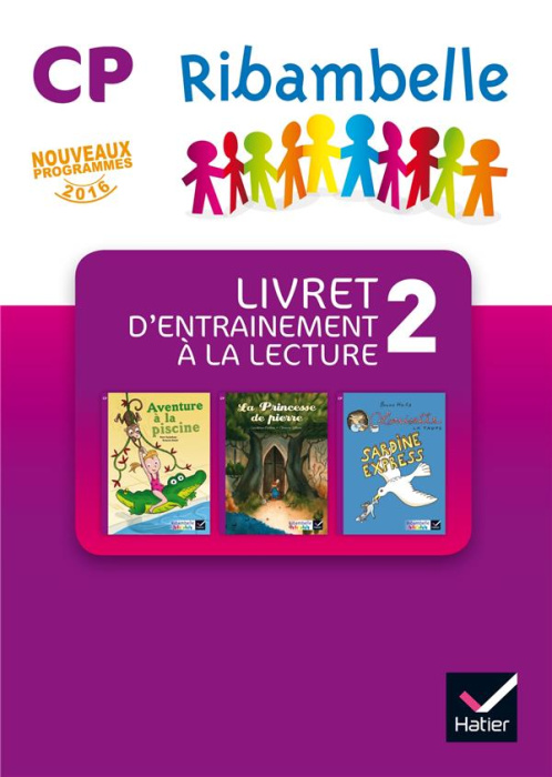 Emprunter Ribambelle CP série Violette éd. 2016 - Livret d'entrainement 2 PAS VENDU SEUL livre