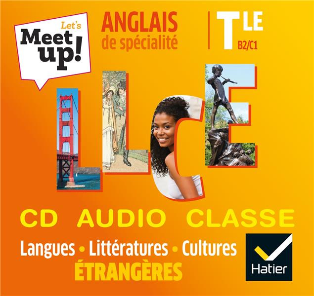 Emprunter Anglais de spécialité Tle LLCE B2/C1 Let's Meet up! Edition 2020 1 CD audio livre