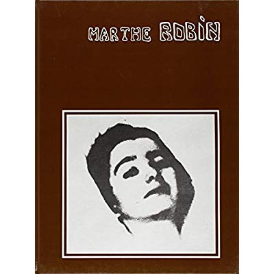 Emprunter MARTHE ROBIN, ALBUM livre