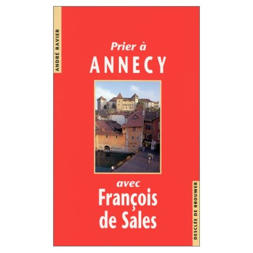 Emprunter Prier à Annecy avec François de Sales livre