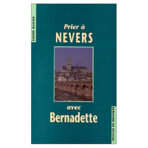 Emprunter Prier à Nevers avec Bernadette livre