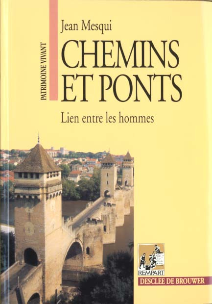 Emprunter Chemins et ponts. Lien entre les hommes livre