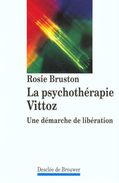 Emprunter LA PSYCHOTHERAPIE VITTOZ livre