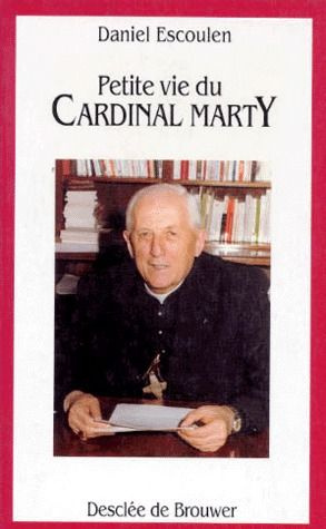 Emprunter Petite vie du cardinal Marty livre