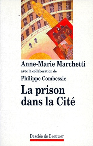 Emprunter La prison dans la cité livre