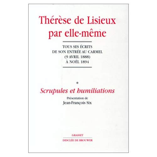 Emprunter THERESE DE LISIEUX PAR ELLE-MEME, TOME 1 - SCRUPULES ET HUMILIATIONS livre