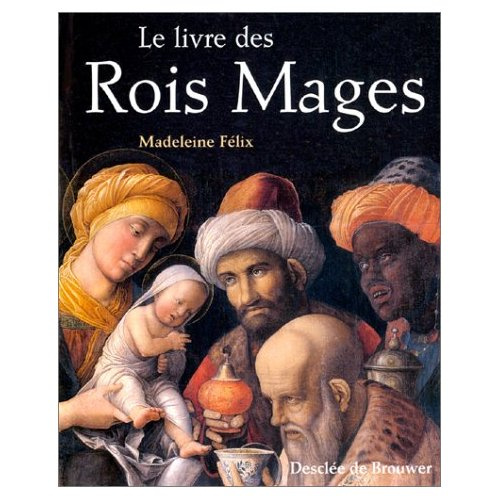 Emprunter Le livre des Rois Mages livre