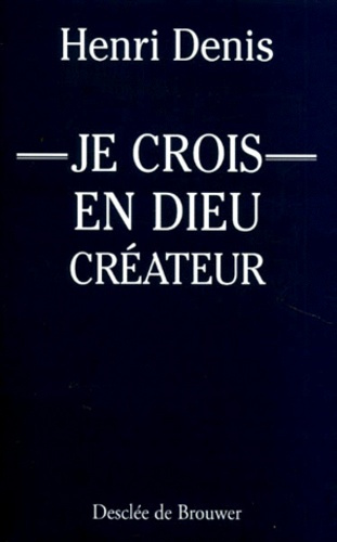 Emprunter Je crois en Dieu, créateur livre