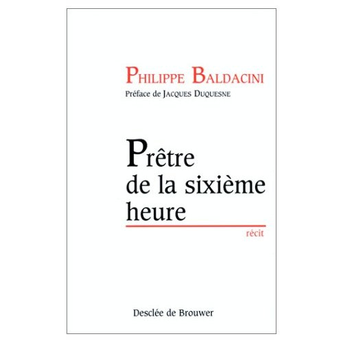 Emprunter Prêtre de la sixième heure livre