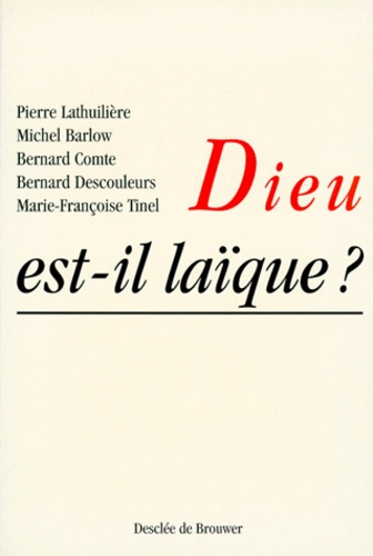 Emprunter DIEU EST-IL LAIQUE ? Recherche de sens et laïcité livre