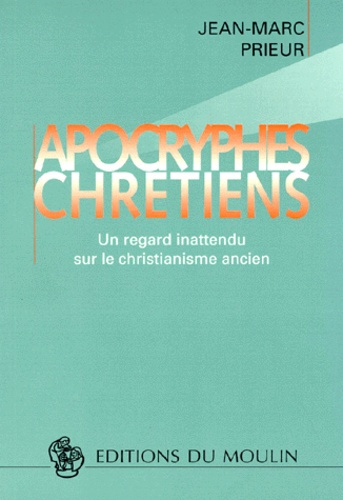 Emprunter APOCRYPHES CHRETIENS. Un regard inattendu sur le christiannisme ancien livre