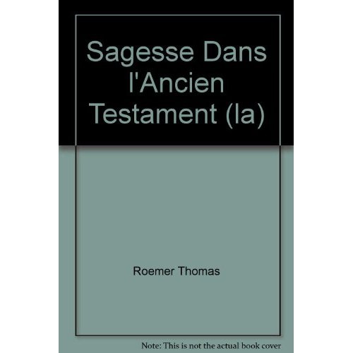 Emprunter La sagesse dans l'Ancien Testament livre