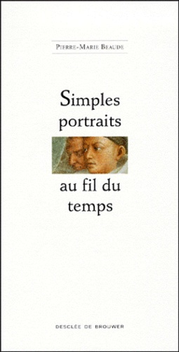 Emprunter Simples portraits au fil du temps livre