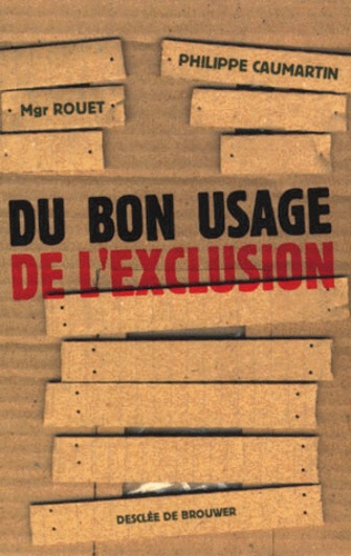 Emprunter Du bon usage de l'exclusion livre