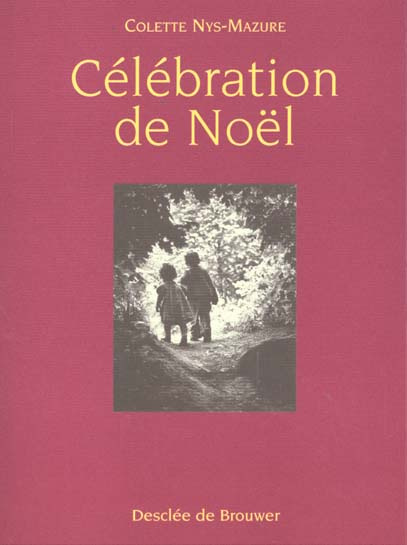 Emprunter Célébration de Noël livre