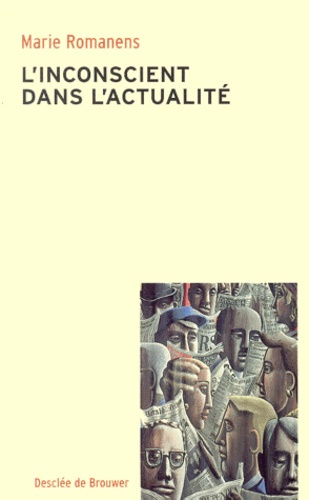 Emprunter L'inconscient dans l'actualité livre