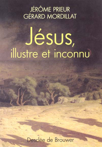 Emprunter Jésus, illustre et inconnu livre