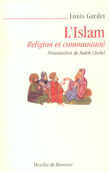 Emprunter L'Islam. Religion et communauté livre