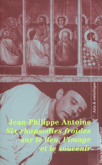 Emprunter Six rhapsodies froides sur le lieu, l'image et le souvenir livre
