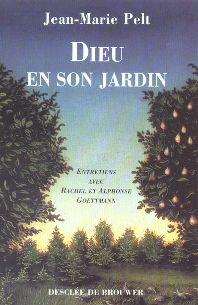 Emprunter Dieu en son jardin. Entretiens avec Alphonse et Rachel Goettmann livre