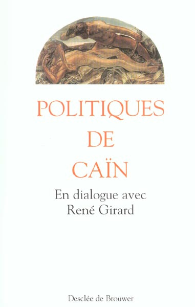 Emprunter Politiques de Caïn. En dialogue avec René Girard livre