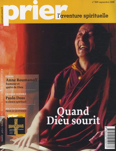 Emprunter Prier N° 304, septembre 2008 : Quand Dieu sourit livre