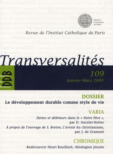 Emprunter Transversalités N° 109, Janvier-mars 2009 : Le développement durable comme style de vie livre