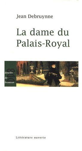 Emprunter La dame du Palais-Royal livre