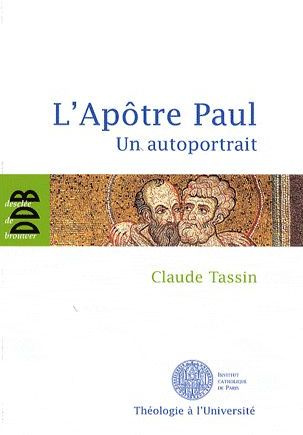 Emprunter L'Apôtre Paul. Un autoportrait livre