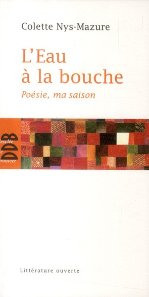 Emprunter L'Eau à la bouche. Poésie, ma saison livre