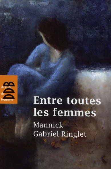 Emprunter Entre toutes les femmes livre