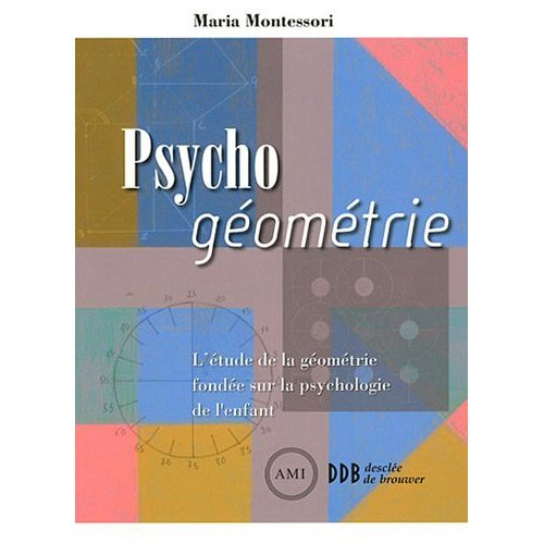 Emprunter Psycho géométrie. L'étude de la géométrie fondée sur la psychologie de l'enfant livre