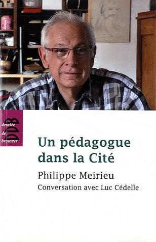 Emprunter Un pédagogue dans la Cité livre
