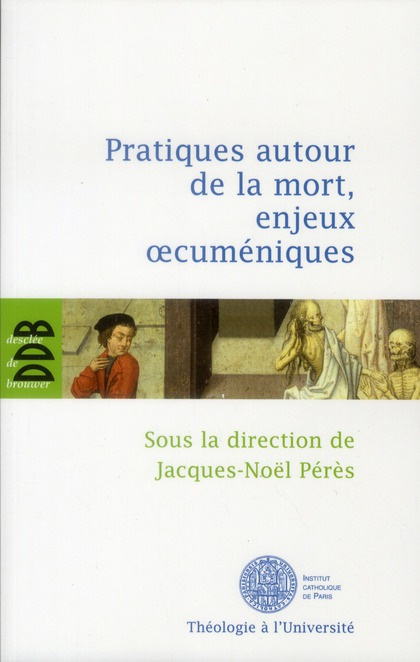 Emprunter Pratiques autour de la mort, enjeux oecuméniques livre