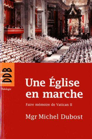 Emprunter Une Eglise en marche. Faire mémoire de Vatican II livre