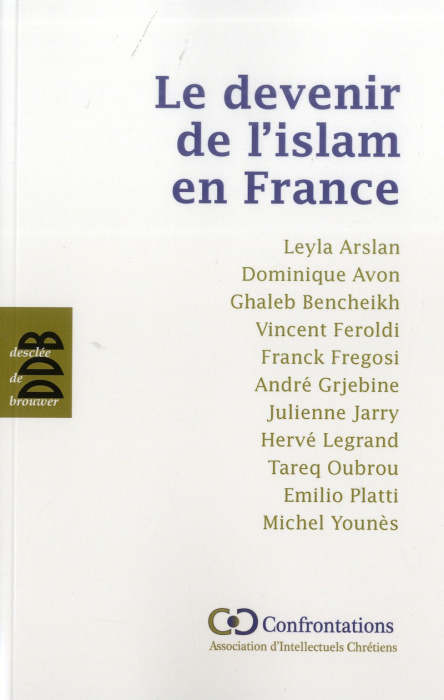 Emprunter Le devenir de l'islam en France livre