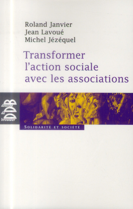Emprunter Transformer l'action sociale par l'association livre