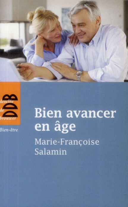 Emprunter Bien avancer en age livre