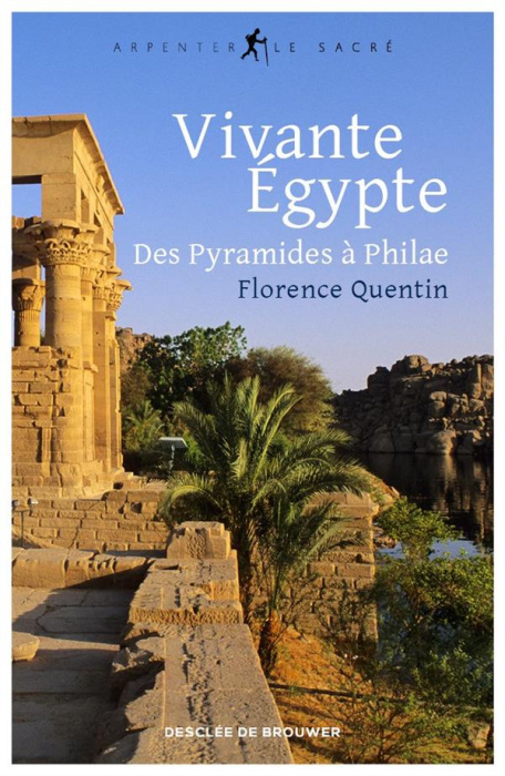 Emprunter Vivante Egypte. De Gizeh à Philae livre