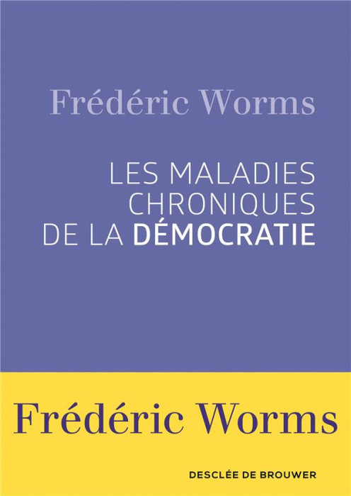 Emprunter Les maladies chroniques de la démocratie livre