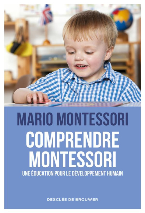Emprunter Comprendre Montessori livre