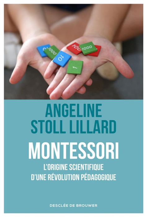 Emprunter Montessori. Une révolution pédagogique soutenue par la science livre