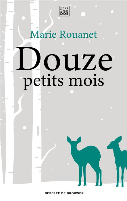Emprunter Douze petits mois livre