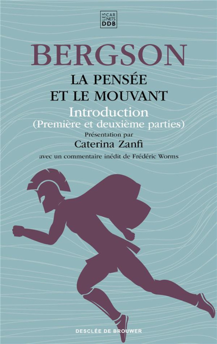 Emprunter La pensée et le mouvant. Introduction (première et deuxième parties) livre