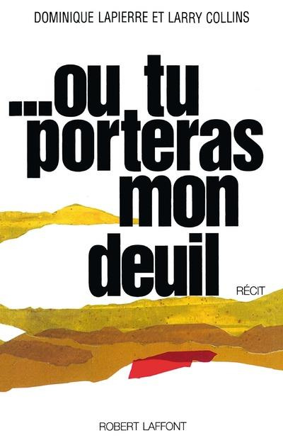 Emprunter Ou tu porteras mon deuil livre