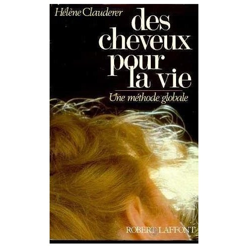 Emprunter DES CHEVEUX POUR LA VIE livre
