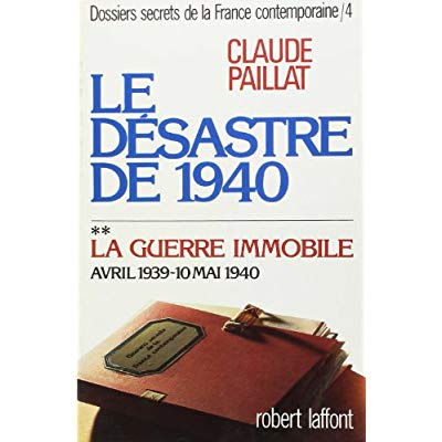 Emprunter LE DESASTRE DE 1940 - TOME 4 - 2 - VOL02 livre